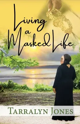 Život v maske - Living a Masked Life