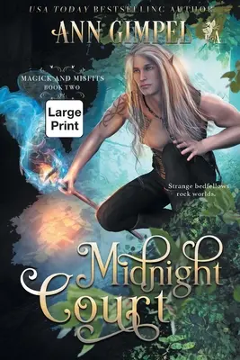 Polnočný dvor: Mestská fantasy - Midnight Court: An Urban Fantasy