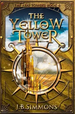 Žltá veža - The Yellow Tower