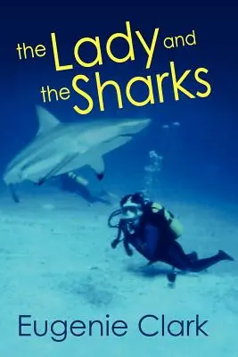Dáma a žraloci - The Lady and the Sharks
