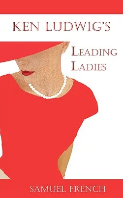 Dámy v hlavnej úlohe - Leading Ladies