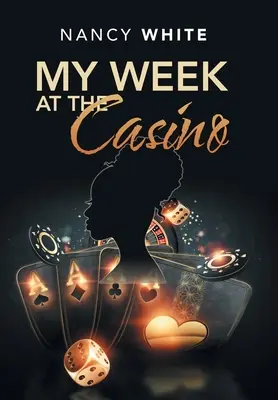 Môj týždeň v kasíne - My Week at the Casino