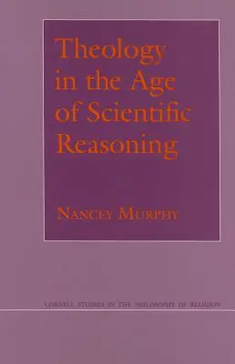 Teológia vo veku vedeckého uvažovania - Theology in the Age of Scientific Reasoning