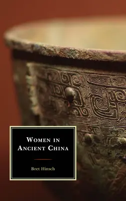 Ženy v starovekej Číne - Women in Ancient China