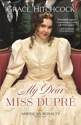 Moja drahá slečna Dupr - My Dear Miss Dupr