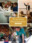 Vyučovanie inžinierstva, druhé vydanie - Teaching Engineering, Second Edition