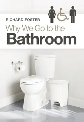 Prečo chodíme na toaletu - Why We Go to the Bathroom