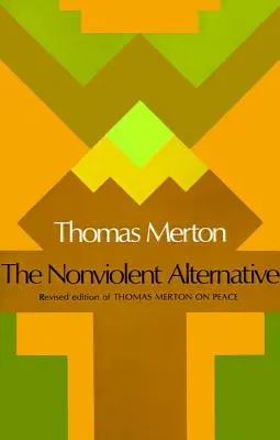 Nenásilná alternatíva - The Nonviolent Alternative