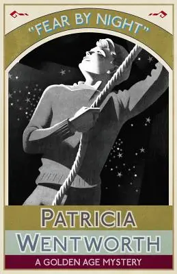 Strach v noci: Záhada zlatého veku - Fear by Night: A Golden Age Mystery