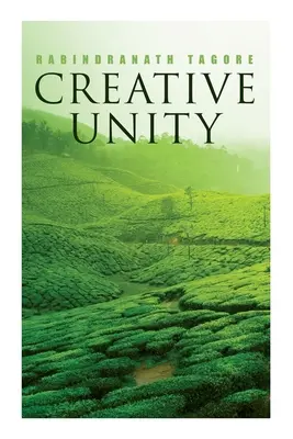 Tvorivá jednota: Prednášky o Bohu a spiritualite - Creative Unity: Lectures on God and Spirituality