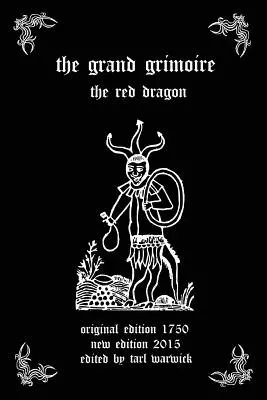 Veľký grimoár: Červený drak - The Grand Grimoire: The Red Dragon