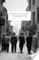 História mafie - History of the Mafia