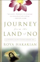 Cesta z krajiny, kde nie: Dievčenské obdobie v revolučnom Iráne (Journey from the Land of No: A Girlhood Caught in Revolutionary Iran) - Journey from the Land of No: A Girlhood Caught in Revolutionary Iran