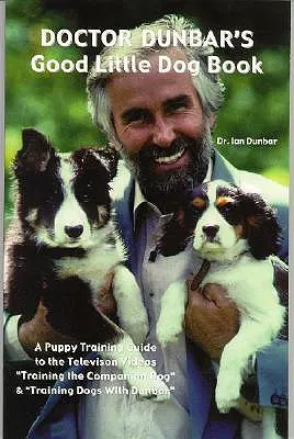 Dobrá knižka o malých psoch doktora Dunbara - Doctor Dunbar's Good Little Dog Book