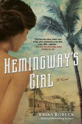 Hemingwayovo dievča - Hemingway's Girl