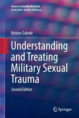 Pochopenie a liečba vojenskej sexuálnej traumy - Understanding and Treating Military Sexual Trauma