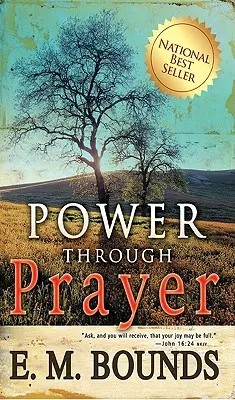 Moc prostredníctvom modlitby - Power Through Prayer
