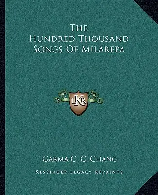 Sto tisíc piesní Milarepu - The Hundred Thousand Songs of Milarepa