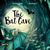 Netopieria jaskyňa - The Bat Cave