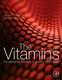 Vitamíny: Základné aspekty výživy a zdravia - The Vitamins: Fundamental Aspects in Nutrition and Health
