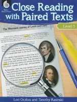 Close Reading with Paired Texts Level 5 (Úroveň 5) - Close Reading with Paired Texts Level 5