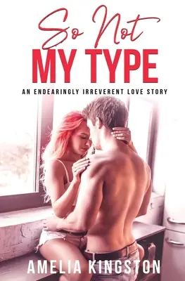 Tak to nie je môj typ - So Not My Type