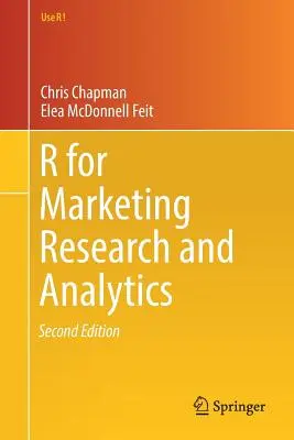 R pre marketingový výskum a analýzu - R for Marketing Research and Analytics
