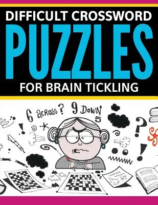 Náročné krížovky na pošteklenie mozgu - Difficult Crossword Puzzles For Brain Tickling