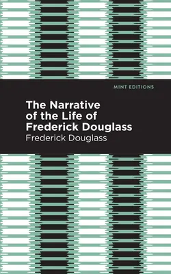 Rozprávanie o živote Fredericka Douglassa - Narrative of the Life of Frederick Douglass