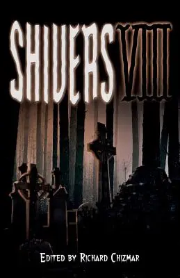 Chvenie VIII - Shivers VIII