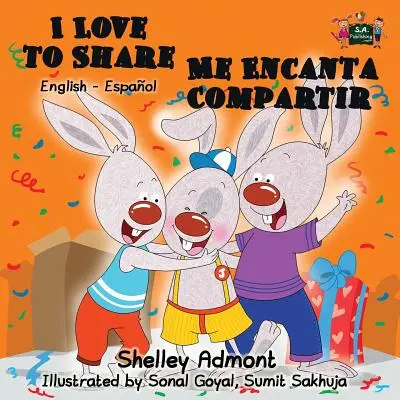 Milujem zdieľať Me Encanta Compartir: Anglicko-španielske dvojjazyčné vydanie - I Love to Share Me Encanta Compartir: English Spanish Bilingual Edition