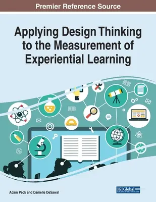 Aplikácia dizajnového myslenia na meranie zážitkového učenia - Applying Design Thinking to the Measurement of Experiential Learning