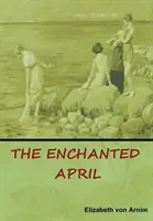 Zakliaty apríl (The Enchanted April) - The Enchanted April