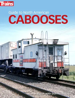 Sprievodca severoamerickými kabošmi - Guide to North American Cabooses
