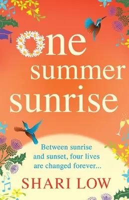 Jeden letný východ slnka - One Summer Sunrise