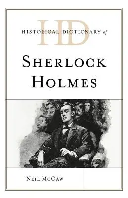 Historický slovník Sherlocka Holmesa - Historical Dictionary of Sherlock Holmes