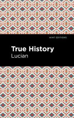 Pravdivé dejiny - True History