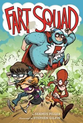 Prdiaci oddiel - Fart Squad