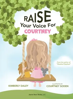 Pozdvihnite hlas pre Courtney! - Raise Your Voice For Courtney!