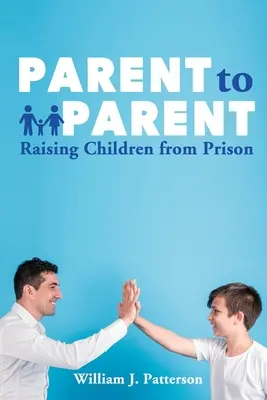 Rodič rodičom vychováva deti z väzenia - Parent to Parent Raising Children From Prison