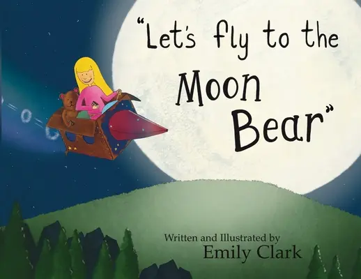 Letíme na Mesiac Medveď - Let's fly to the Moon Bear