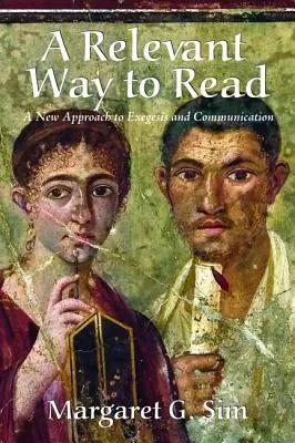 Relevantný spôsob čítania - A Relevant Way to Read