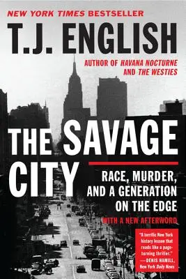 Divoké mesto - The Savage City