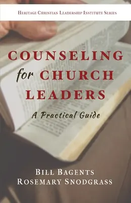 Poradenstvo pre vedúcich predstaviteľov cirkví: Praktická príručka - Counseling for Church Leaders: A Practical Guide