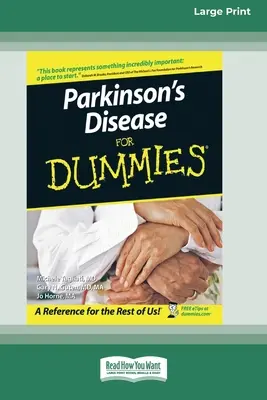 Parkinsonova choroba pre hlupákov (16pt Large Print Edition) - Parkinson's Disease for Dummies(R) (16pt Large Print Edition)