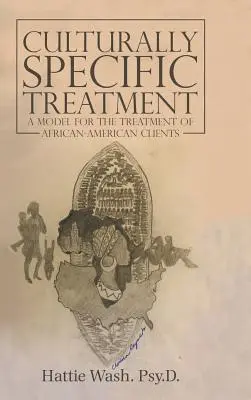Kultúrne špecifické zaobchádzanie: Model liečby afroamerických klientov - Culturally Specific Treatment: A Model for the Treatment of African-American Clients