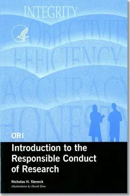 Ori Úvod do zodpovedného vedenia výskumu, 2004 (revidované znenie) - Ori Introduction to the Responsible Conduct of Research, 2004 (Revised)