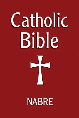Katolícka Biblia, Nabre - Catholic Bible, Nabre