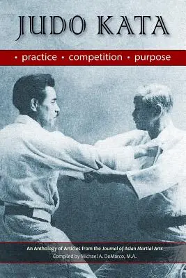 Judo kata: Cvičenie, súťaženie, účel - Judo Kata: Practice, Competition, Purpose