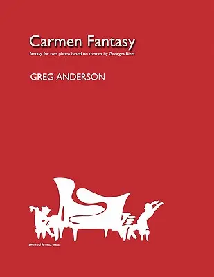 Carmen Fantázia pre dva klavíry - Carmen Fantasy for Two Pianos